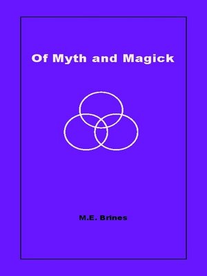 cover image of Of Myth and Magic